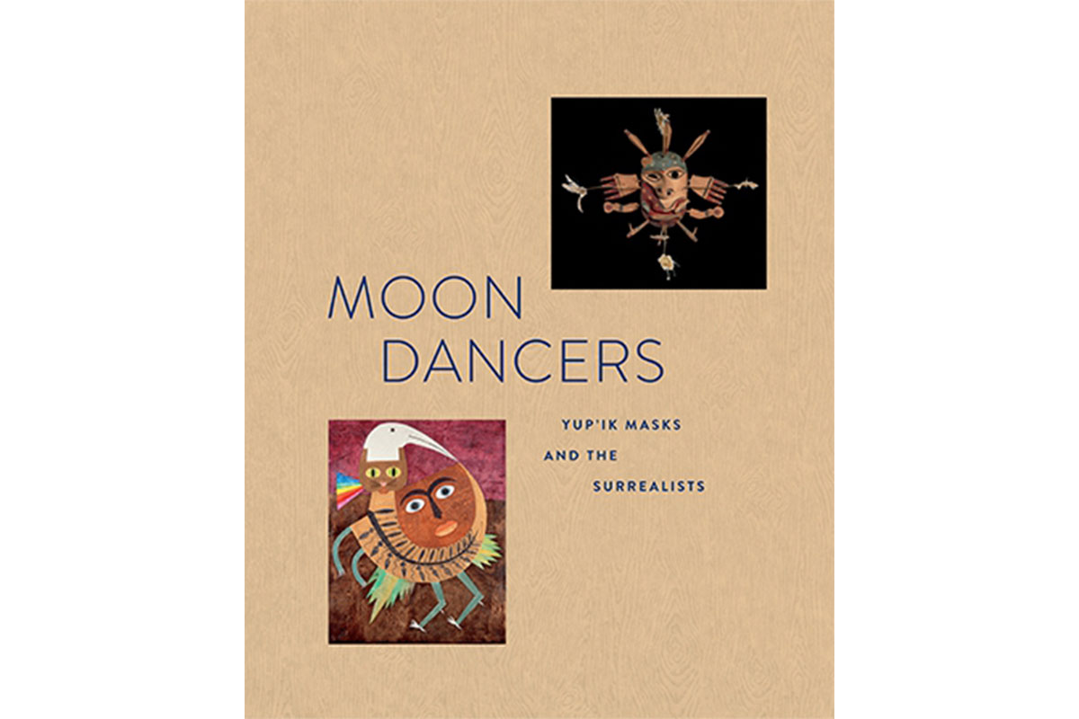 Di Donna Publishes Moon Dancers: Yup’ik Masks and the Surrealists